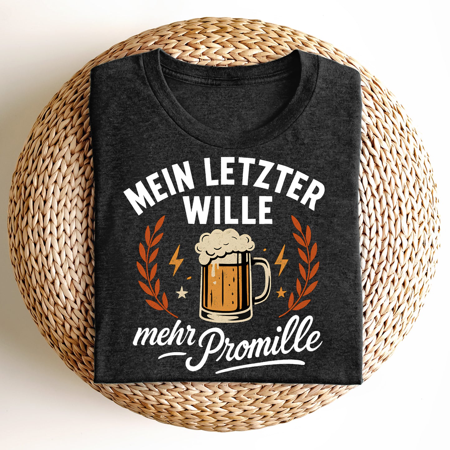Bügelbild: Mein letzter Wille, mehr Promille inkl. Anleitung