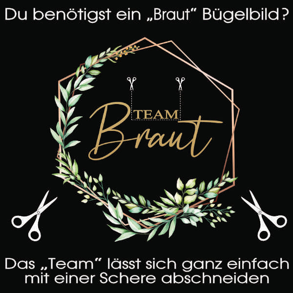 Bügelbild: Team Braut inkl. Anleitung